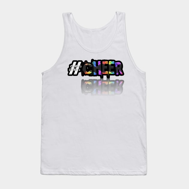 Hashtag Cheer - Girls Cheerleeder - Abstract Typography Tank Top by MaystarUniverse